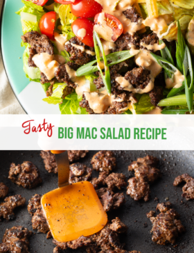 Pinterest graphic: Top image shows a big mac salad on a plate. Bottom image shows ground beef being cooked in a skillet. The two images are split in half by a white banner that reads the recipe title in green: Big Mac Salad Recipe.