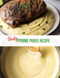 Pinterest graphic: Top image is a grilled steak on top of a bed of whipped potatoes. Bottom image is silky potatoes in a pot being stirred with a wooden spoon. The two images are split horizontally with a white banner that says the recipe in green: Pomme Puree Recipe.
