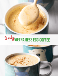 Pinterest graphic: Top image is a spoon adding custard to a blue coffee mug. Bottom image is two mugs of Vietnamese coffee. The Two images are split horizontally by a white banner that has the recipe title Vietnamese Egg Coffee in green.